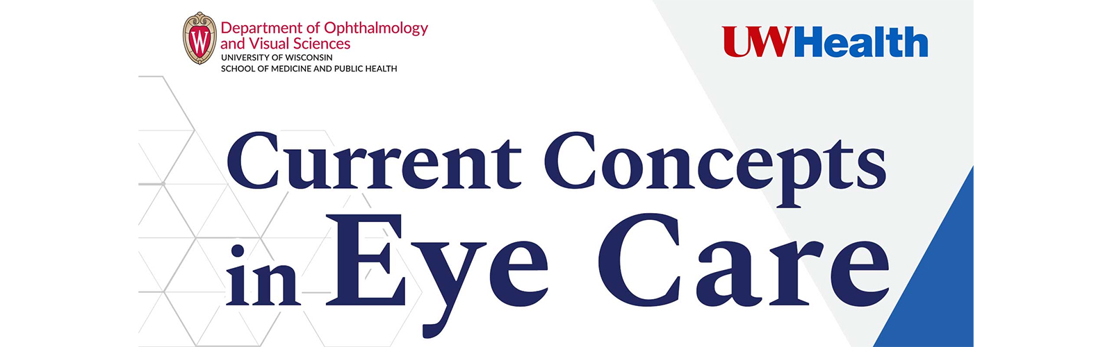 Current Concepts in Eye Care